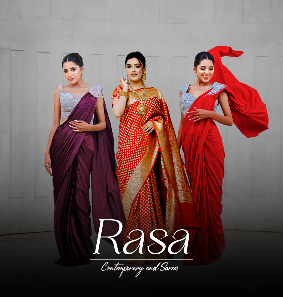 Rasa: Contemporary and sarees